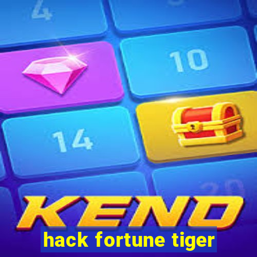 hack fortune tiger